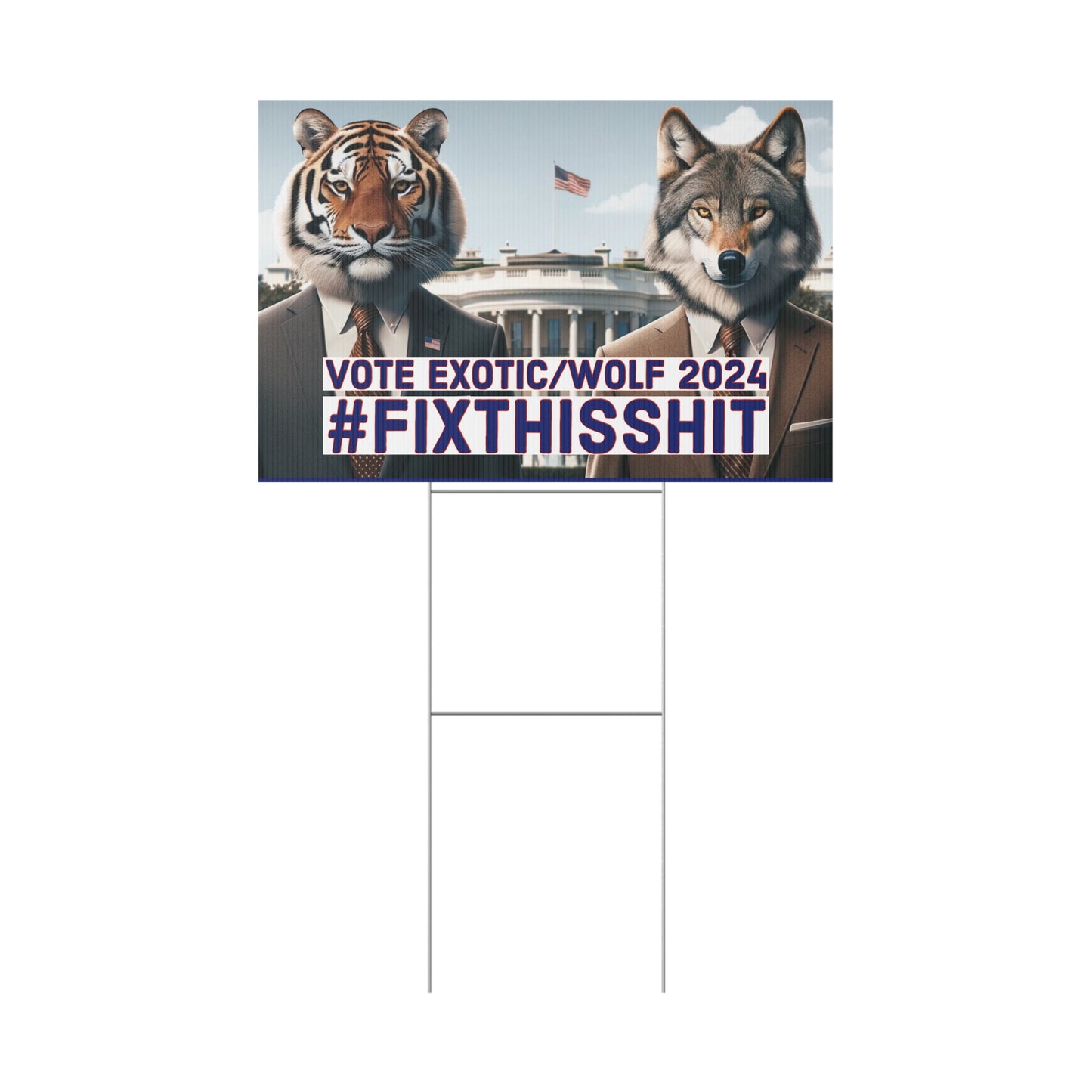 Exotic/Wolf Yard Sign