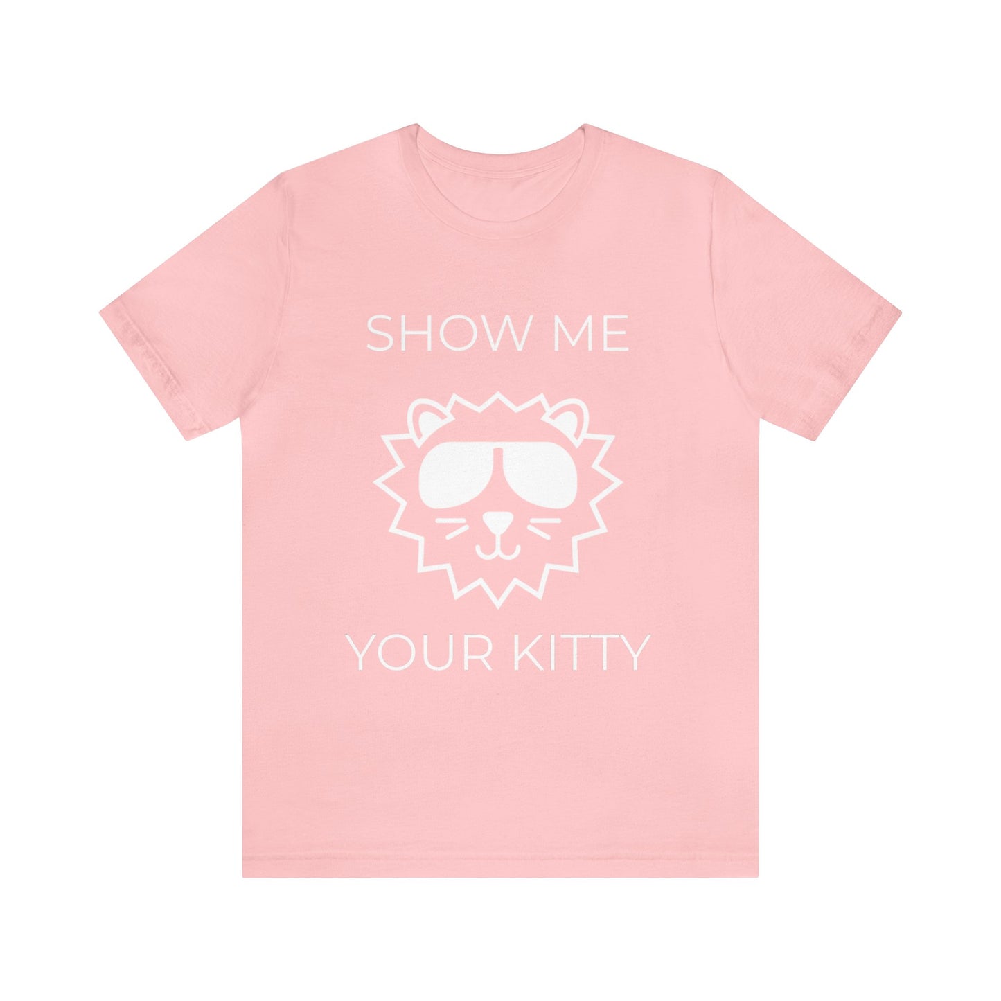 Show Me  Your Kitty Custom Jersey Tee