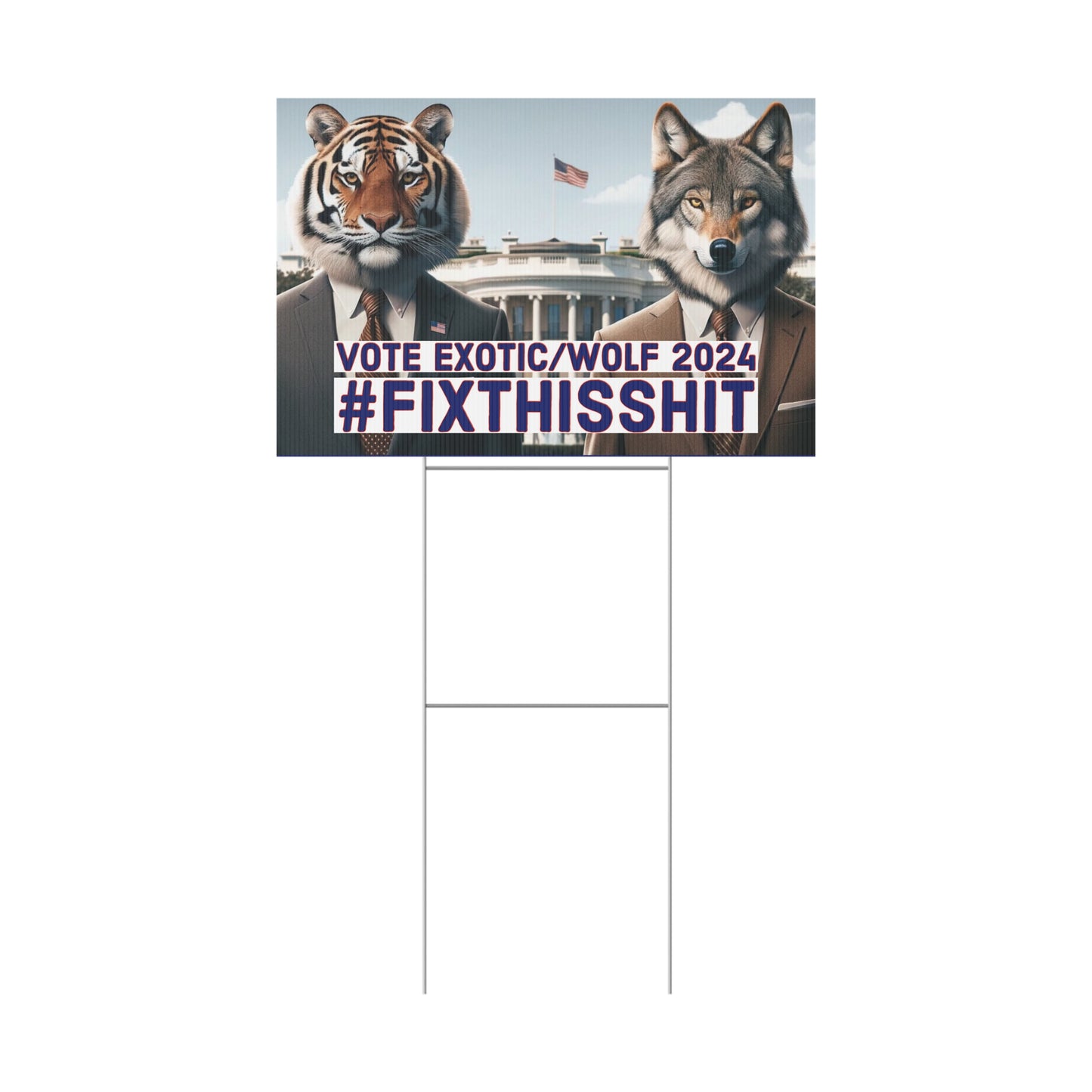 Exotic/Wolf Yard Sign