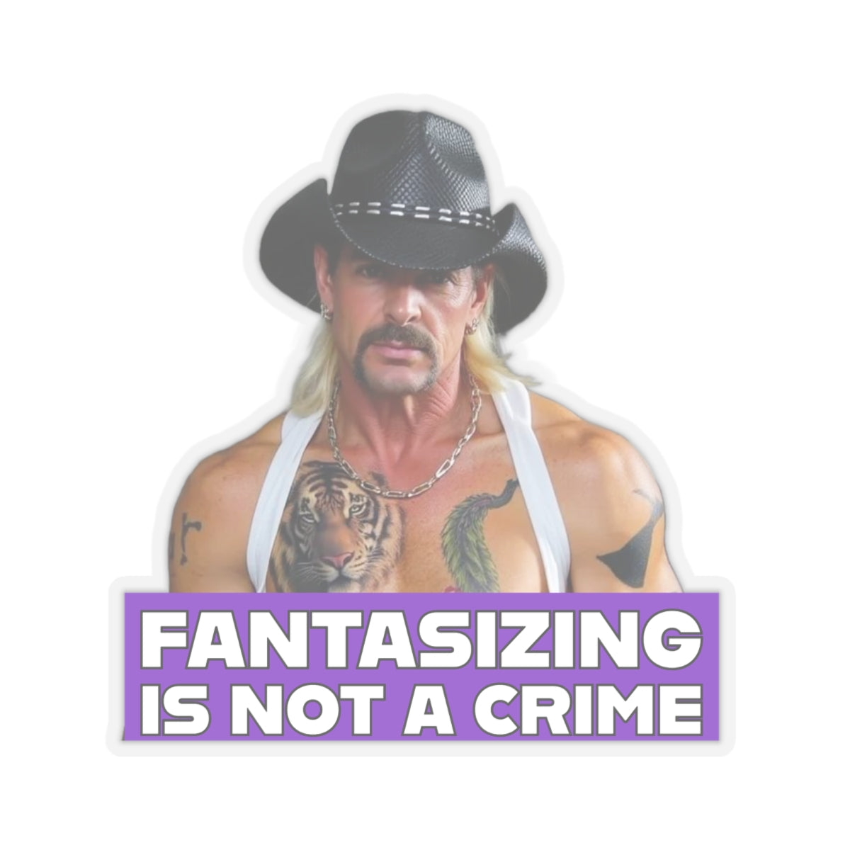 Joe Exotic Sticker- Fantasy