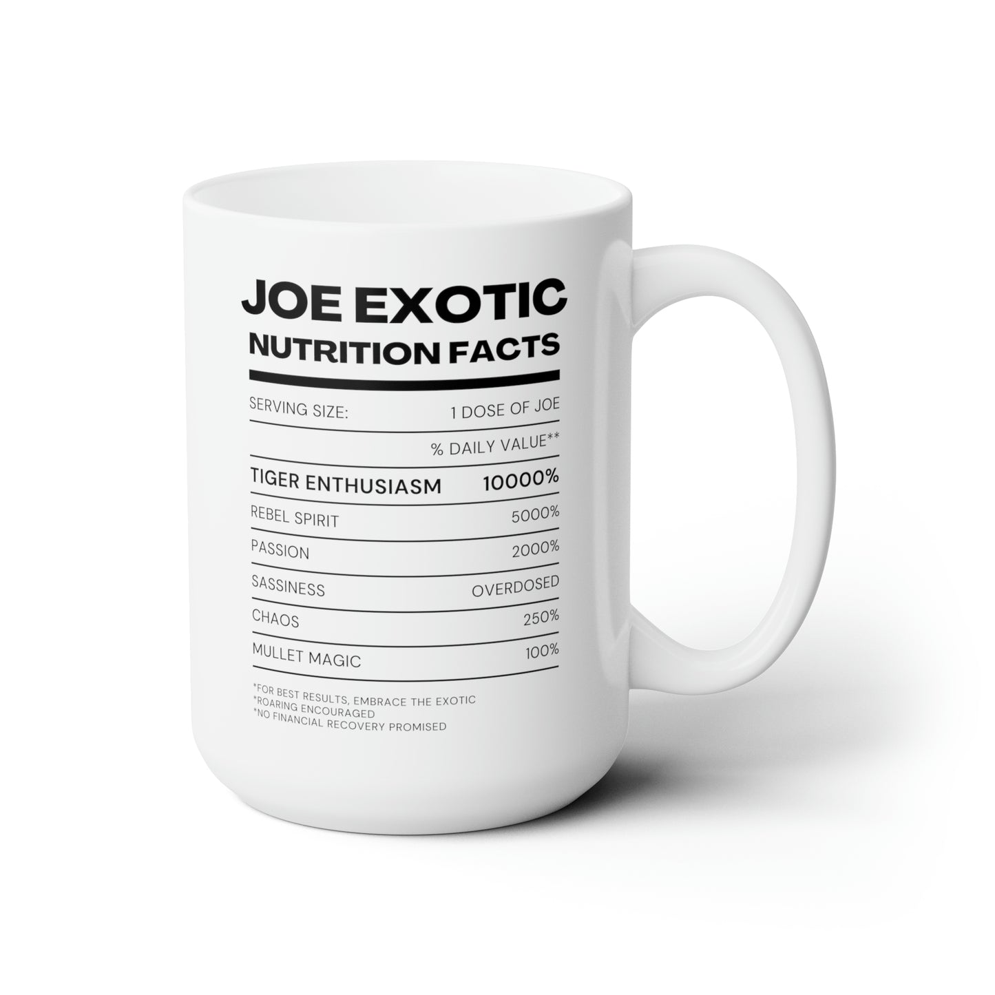 Joe Exotic Nutrition Facts Coffee Mug