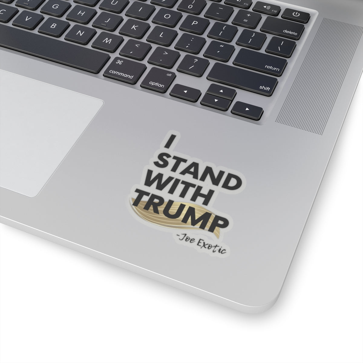 "I Stand with Trump - Joe Exotic" Sticker