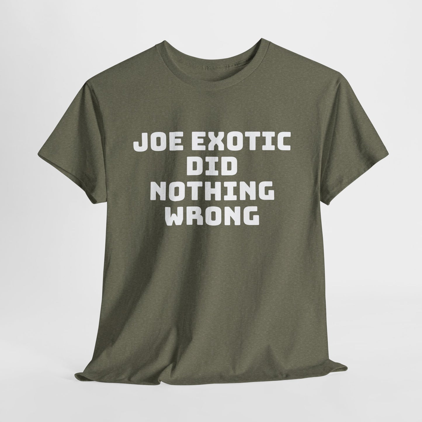 Joe Exotic Did Nothing Wrong Shirt