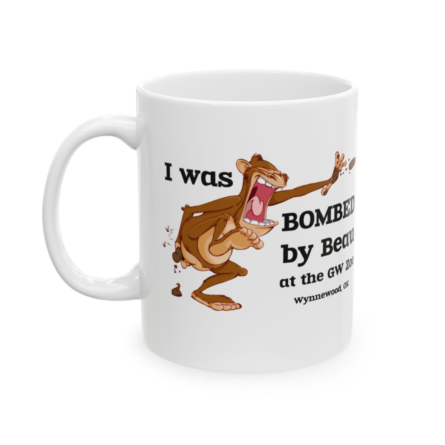 GW Zoo- I Was Bombed by Beau Original Joe Exotic Ceramic Mug, (11oz, 15oz)