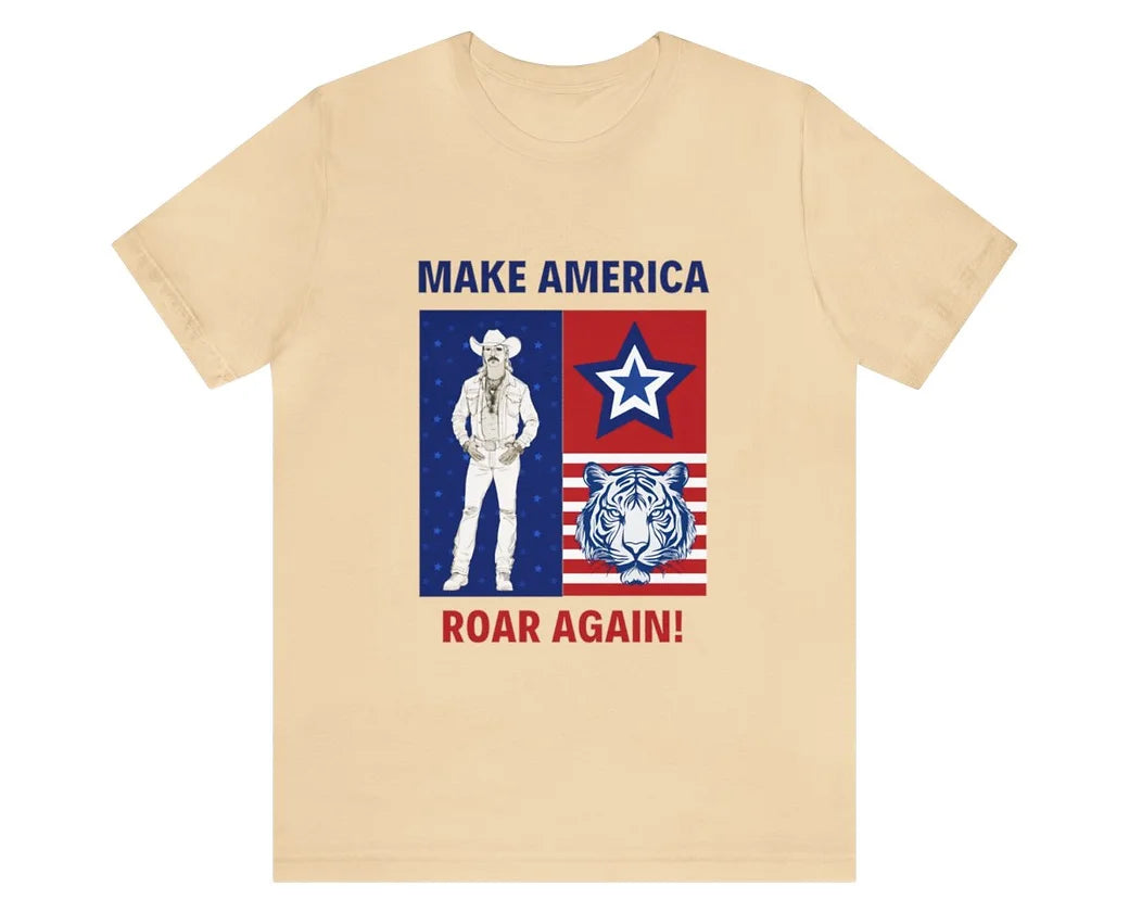 Make America Roar Again - Joe Exotic 2024 Tee