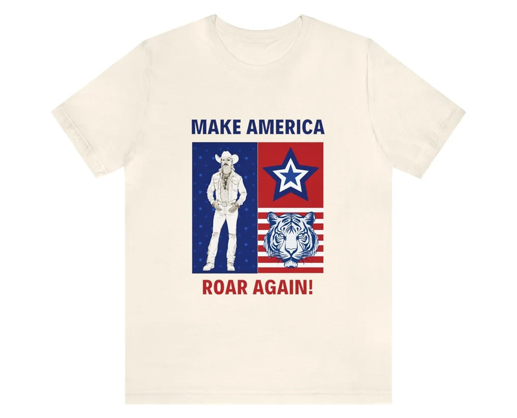 Make America Roar Again - Joe Exotic 2024 Tee