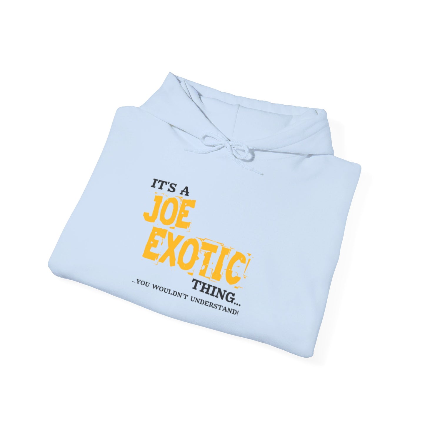 Sweatshirt Joe Exotic Original Classic Hooded