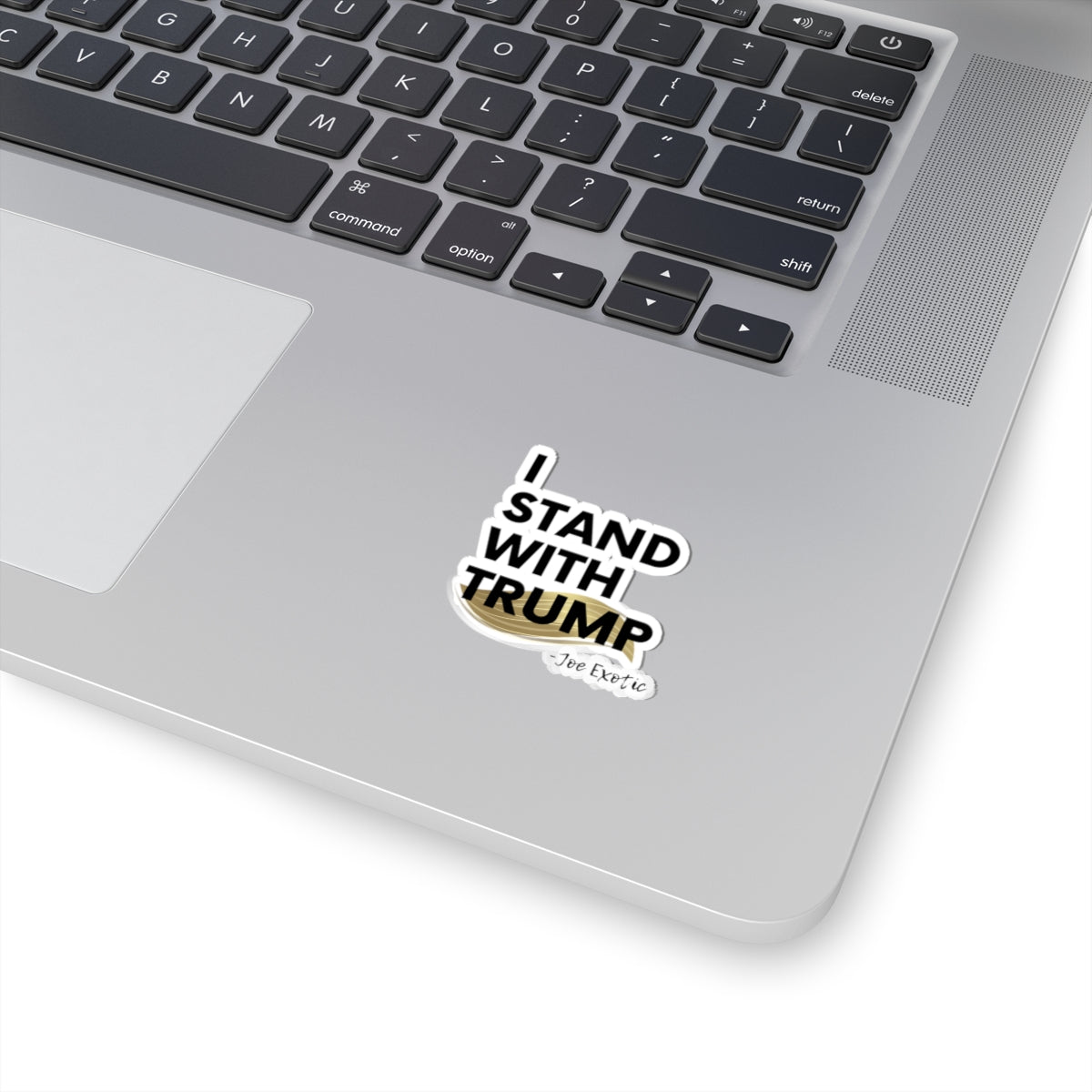 "I Stand with Trump - Joe Exotic" Sticker